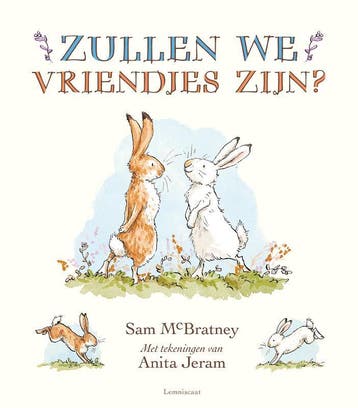 Zullen we vriendjes zijn? - Sam McBratney 9789047713067, Verzenden, Zo goed als nieuw, Sam McBratney