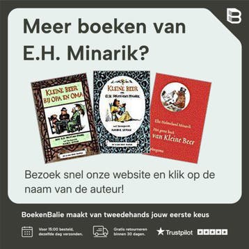 Papa beer komt thuis / Blokboekjes - E.H. Minarik, Boeken, Verzenden, Gelezen, E.H. Minarik