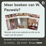 WONEN OP EEN KASTEEL 9789077213056 W. Pauwels, Verzenden, Gelezen, W. Pauwels