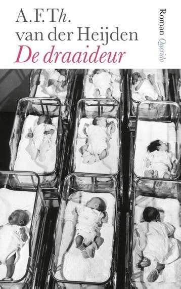 De draaideur 9789021429816 A.F.Th. van der Heijden, Verzenden, Gelezen, A.F.Th. van der Heijden