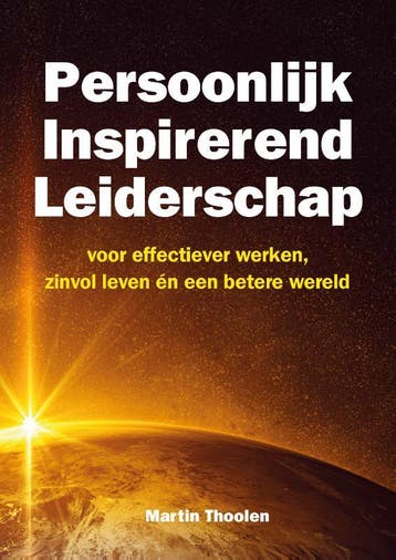Persoonlijk Inspirerend Leiderschap | Martin Thoolen | Nieuw, Boeken, Ophalen of Verzenden, Nieuw, Martin Thoolen