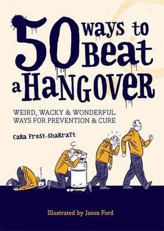 50 Ways To Beat A Hangover, Boeken, Literatuur, Ophalen of Verzenden