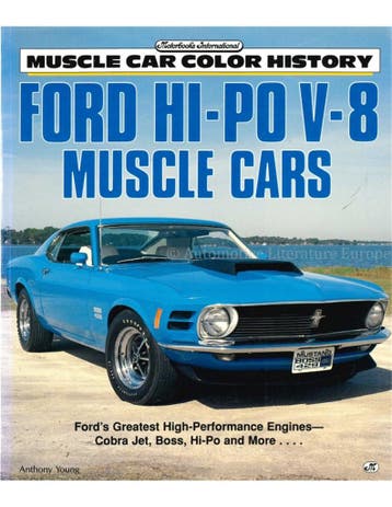 FORD HI-PO V-8 MUSCLE CARS, FORDS GREATEST, Nieuw, Ford, Author