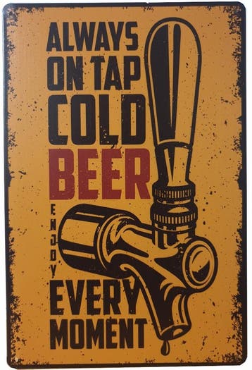 Always on tap cold beer reclamebord, Verzamelen, Ophalen of Verzenden, Nieuw