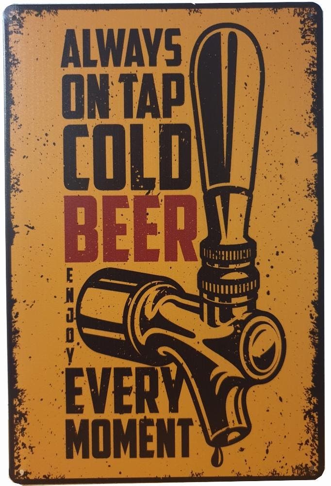 Always on tap cold beer reclamebord, Verzamelen, Merken en Reclamevoorwerpen, Nieuw, Ophalen of Verzenden
