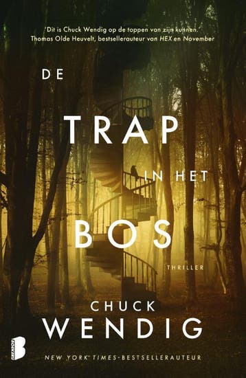 De trap in het bos - Chuck C Wendig 9789049209728, Verzenden, Zo goed als nieuw, Chuck C Wendig