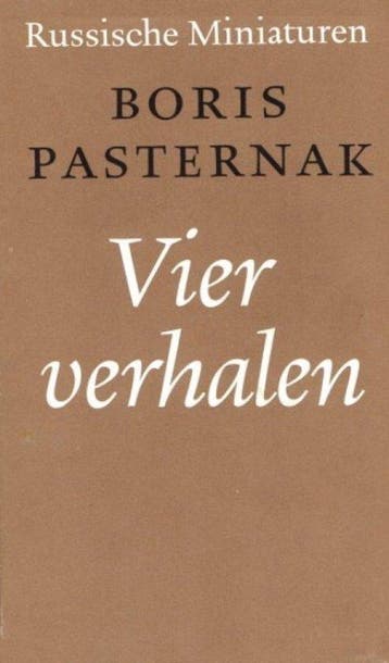 VIER VERHALEN - Pasternak, Verzenden, Gelezen