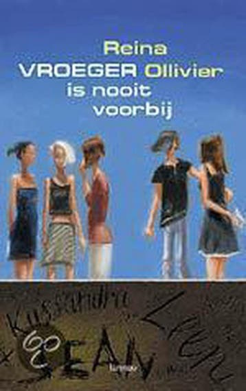 Vroeger Is Nooit Voorbij 9789020941708 Reina Ollivier, Verzenden, Zo goed als nieuw, Reina Ollivier