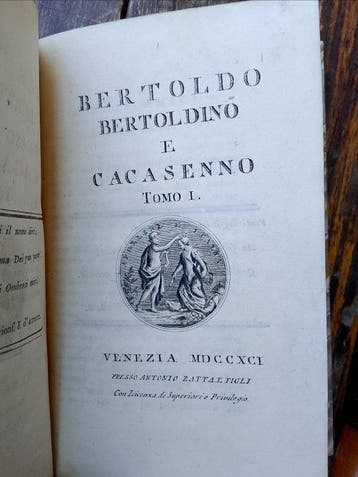 Giulio Cesare Croce - Bertoldo Bertoldino e Cacasenno - 1791