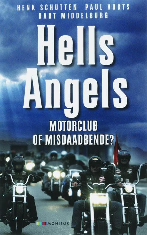 Hells Angels 9789080926035 H. Schutten, Boeken, Politiek en Maatschappij, Gelezen, Verzenden