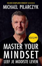 9789079679690 Master Your Mindset Michael Pilarczyk, Verzenden, Nieuw, Michael Pilarczyk