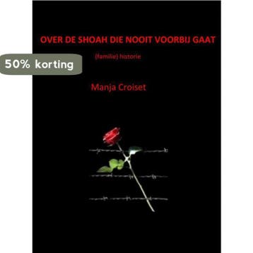 OVER DE SHOAH DIE NOOIT VOORBIJ GAAT 9789402118339, Verzenden, Gelezen, Manja Croiset