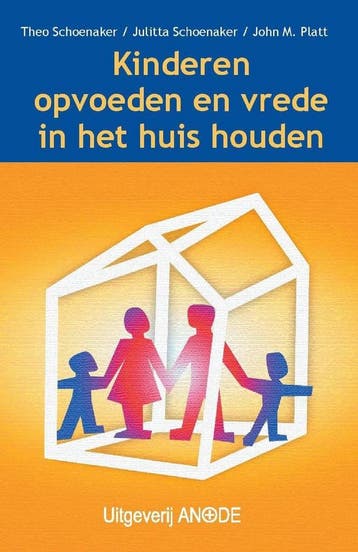 Kinderen Opvoeden En Vrede In Het Huis Houden 9789076907024, Boeken, Zwangerschap en Opvoeding, Verzenden, Gelezen, Theo Schoenaker