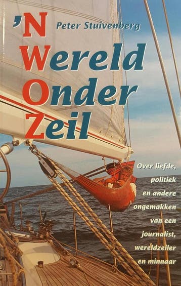 WERELD ONDER ZEIL - P. Stuivenberg 9789038902760, Verzenden, Gelezen, P. Stuivenberg