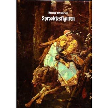 Sprookjesfiguren / Het rijk der fabelen / 12 9789061828624, Verzenden, Gelezen