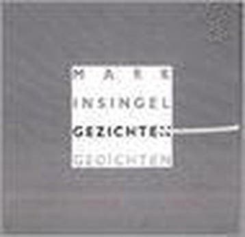GEZICHTEN - Mark Insingel 9789062654772, Boeken, Verzenden, Gelezen, Mark Insingel