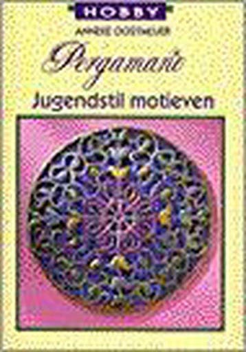 Pergamano jugendstil motieven - Oostmeijer, Verzenden, Gelezen
