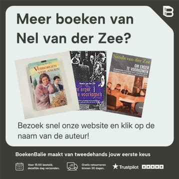 De achterkant van het geluk 9789020530445 Nel van der Zee, Boeken, Verzenden, Zo goed als nieuw, Nel van der Zee