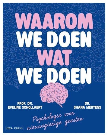9789493521032 Waarom we doen wat we doen, Verzenden, Nieuw, Shana Mertens