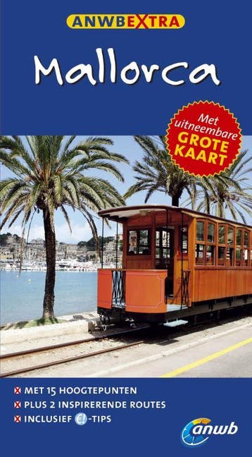 Mallorca / ANWB Extra - Gabriela Kunze 9789018032296, Verzenden, Zo goed als nieuw, Gabriela Kunze