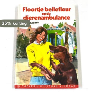FLOORTJE BELLEFLEUR. OP DE DIERENAMBULANCE - Grashoff, Boeken, Verzenden, Gelezen, Grashoff