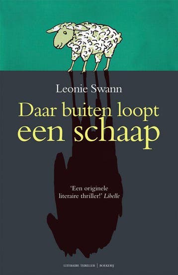 Daar buiten loopt een schaap - Leonie Swann 9789022550212, Verzenden, Gelezen, Leonie Swann