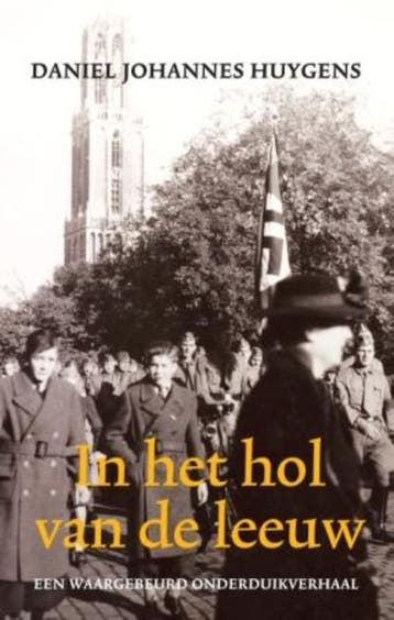 In het hol van de leeuw - Daniel Joh Huygens 9789045310145, Verzenden, Gelezen, Daniel Joh Huygens