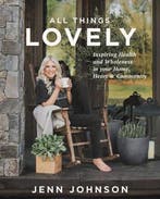 9781546015727 All Things Lovely Jenn Johnson, Verzenden, Nieuw, Jenn Johnson