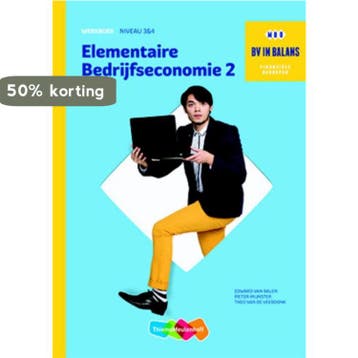 Elementaire bedrijfseconomie Werkboek dl. 2 niveau 3 en 4 /, Boeken, Schoolboeken, Verzenden, Zo goed als nieuw, Edward van Balen
