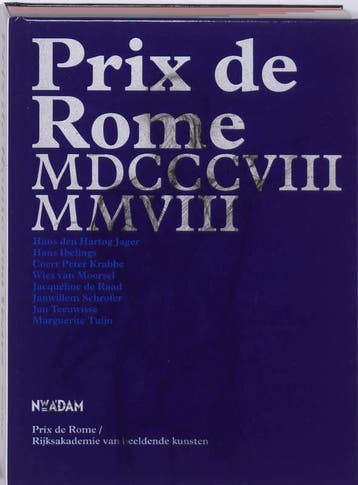 200 Years Prix de Rome - H. den Hartog Jager 9789046805220, Boeken, Verzenden, Gelezen, H. den Hartog Jager