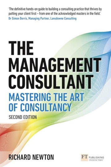 9781292282237 The Management Consultant Richard Newton, Verzenden, Nieuw, Richard Newton