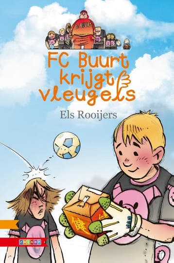 FC Buurt krijgt vleugels / B.O.J. - Els Rooijers, Verzenden, Gelezen, Els Rooijers