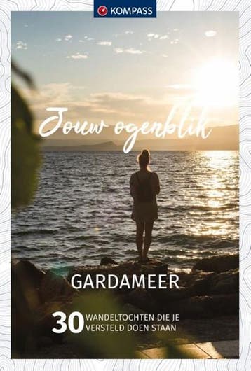 Kompass Jouw Ogenblik Gardameer | 9783991216513 (Paperback), Ophalen of Verzenden, Zo goed als nieuw