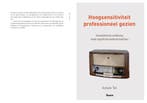 Hoogsensitiviteit professioneel gezien 9789024403172, Boeken, Verzenden, Zo goed als nieuw, Annek Tol