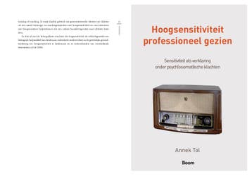 Hoogsensitiviteit professioneel gezien 9789024403172, Boeken, Verzenden, Gelezen, Annek Tol