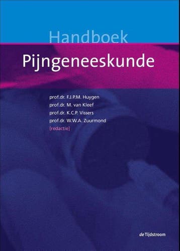 9789058982407 Handboek pijngeneeskunde | Tweedehands, Verzenden, Zo goed als nieuw