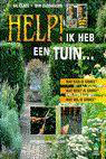 Help! Ik heb een tuin... / De groenboekerij - G. Claes, Verzenden, Gelezen, G. Claes