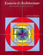ESOTERIE & ARCHITECTUUR 9789038902012 J. van Splunter, Boeken, Verzenden, Gelezen, J. van Splunter