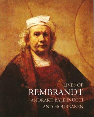 Lives of Rembrandt - Joachim Von Sandrart 9781843680161, Verzenden, Zo goed als nieuw, Joachim Von Sandrart