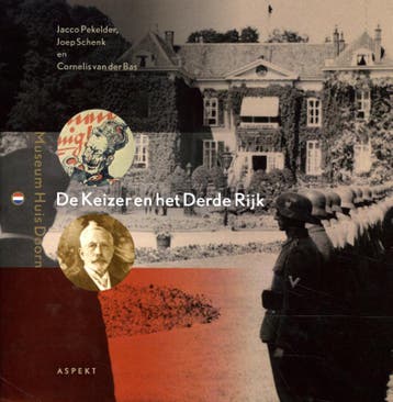 De keizer en het Derde Rijk - Jacco Pekelder 9789463389365, Verzenden, Zo goed als nieuw, Jacco Pekelder