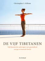 De Vijf Tibetanen 9789060305423 C.S. Kilham, Boeken, Verzenden, Gelezen, C.S. Kilham
