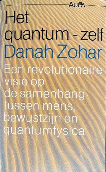 Het quantum-zelf / Aula-paperback / 186 - Zohar, Verzenden, Gelezen, Zohar