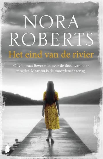 Het eind van de rivier - Nora Roberts 9789022585412, Verzenden, Gelezen, Nora Roberts