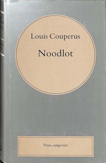 Noodlot / Volledige werken Louis Couperus / 4 - Louis, Verzenden, Zo goed als nieuw, Louis Couperus