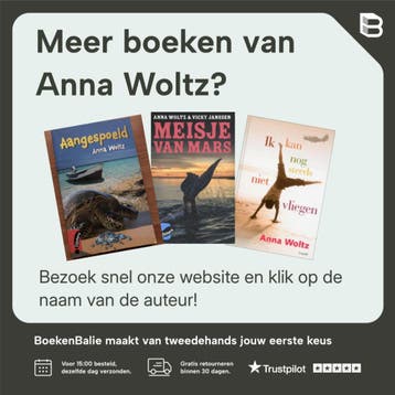 Het geheim van held nummer zes / Het geheim van Anna Woltz, Verzenden, Gelezen, Anna Woltz