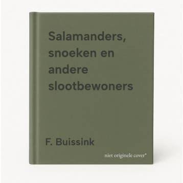 Salamanders, snoeken en andere slootbewoners - F. Buissink, Verzenden, Gelezen, F. Buissink