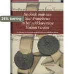 De derde orde van Sint-Franciscus in het middeleeuwse bisdom, Verzenden, Zo goed als nieuw, H. van Engen