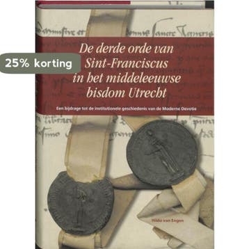 De derde orde van Sint-Franciscus in het middeleeuwse bisdom, Verzenden, Zo goed als nieuw, H. van Engen