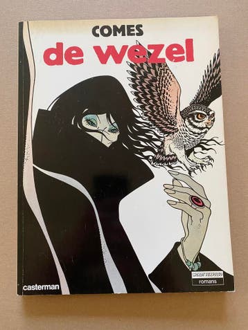 Tijdloos Meesterwerk - Comés De Wezel - Mystieke striproman, Verzenden, Nieuw