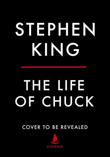Life Of Chuck | Stephen King | Nieuw, Ophalen of Verzenden, Nieuw, Stephen King